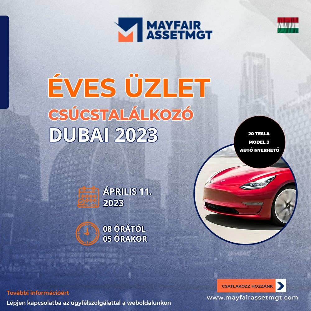 Mayfair Asset üzleti csúcstalálkozó Dubaiban